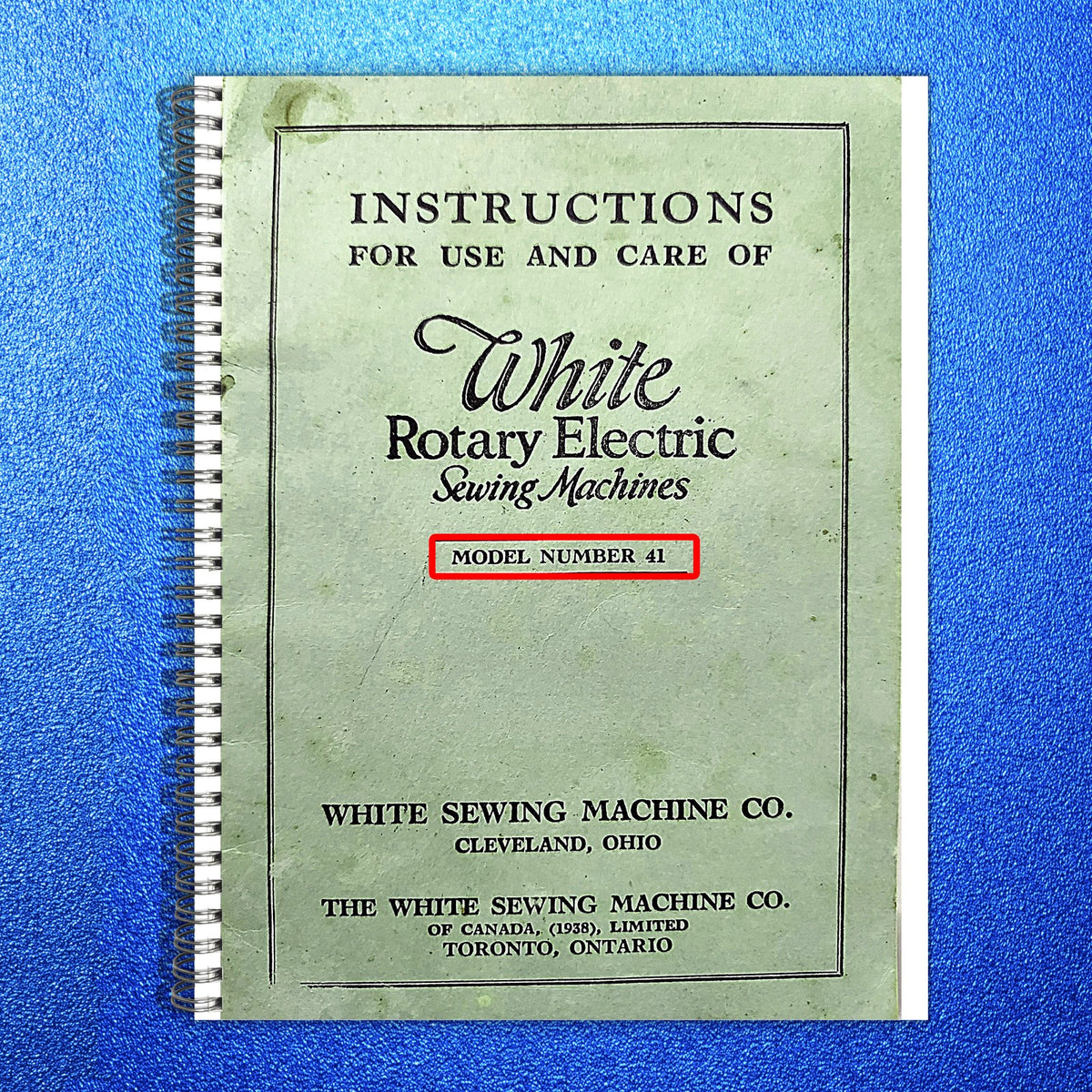 WHITE Rotary 41 Sewing Machine Instructions Manual - BOUND - COVERS - FOLDOUTS