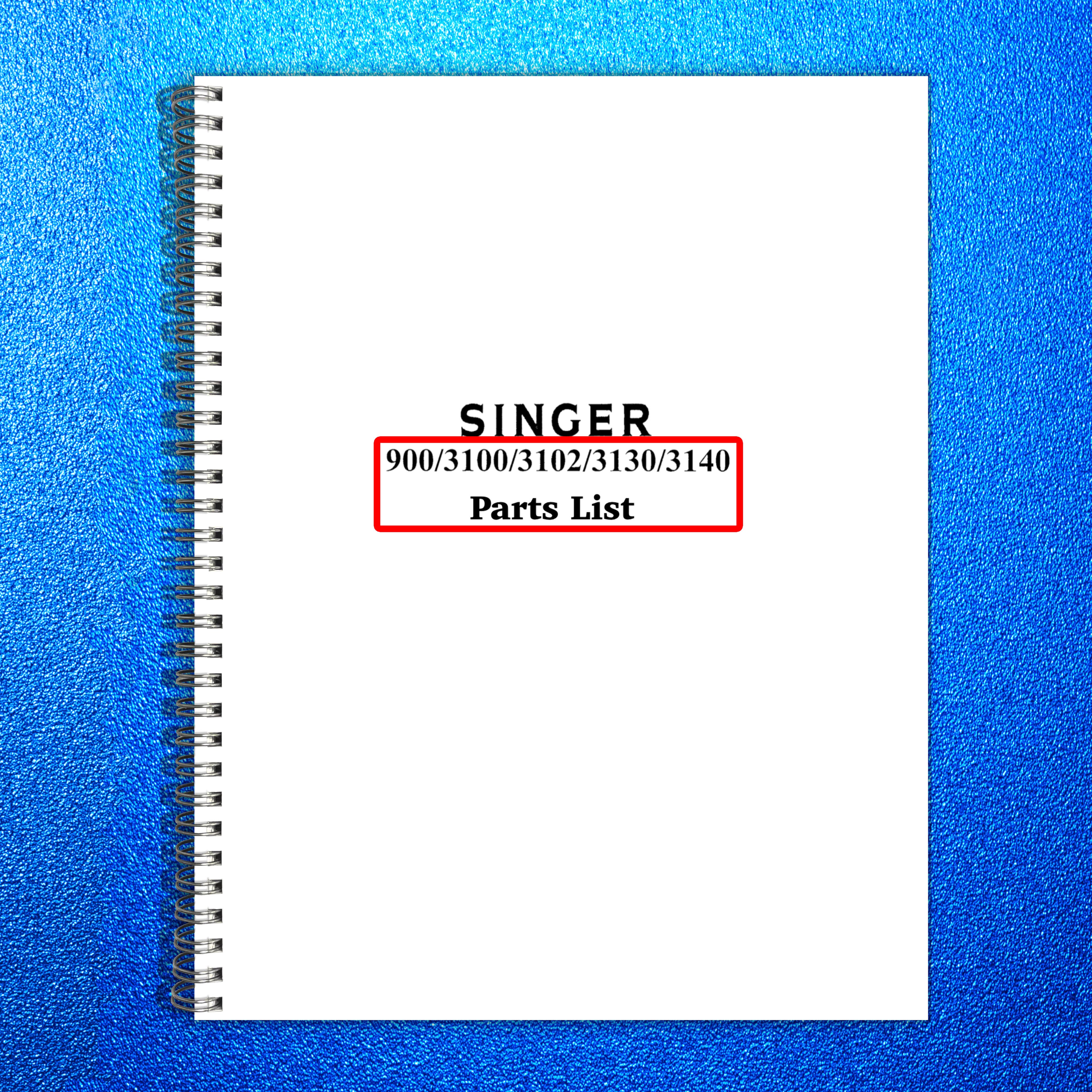 SINGER 2404 3100 3102 3130 3140 Parts List Manual - WIRE BOUND - TOUGH COVERS