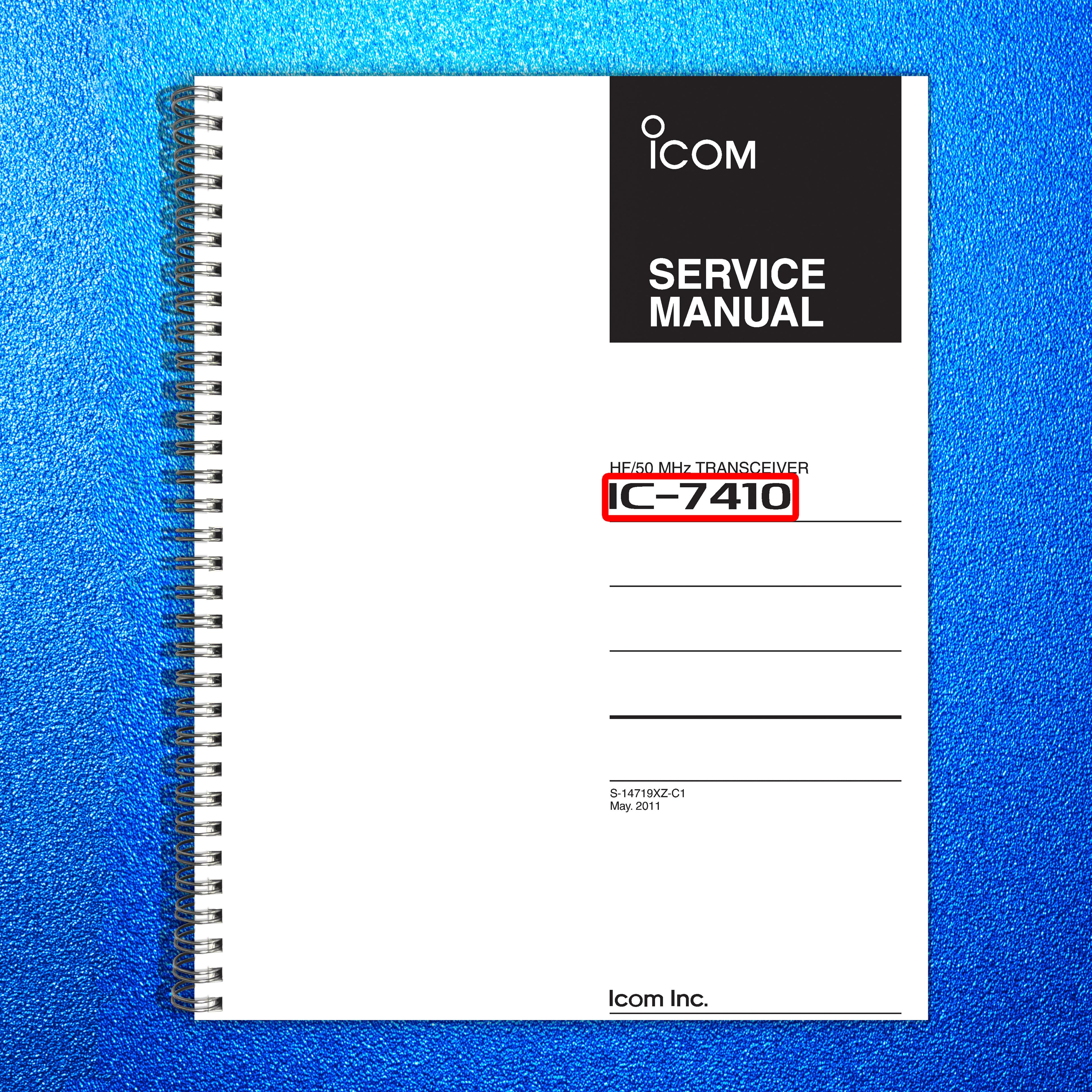 ICOM IC-7410 HF Transceiver Service Manual - BOUND - COVERS - XL FOLDOUT PAGES
