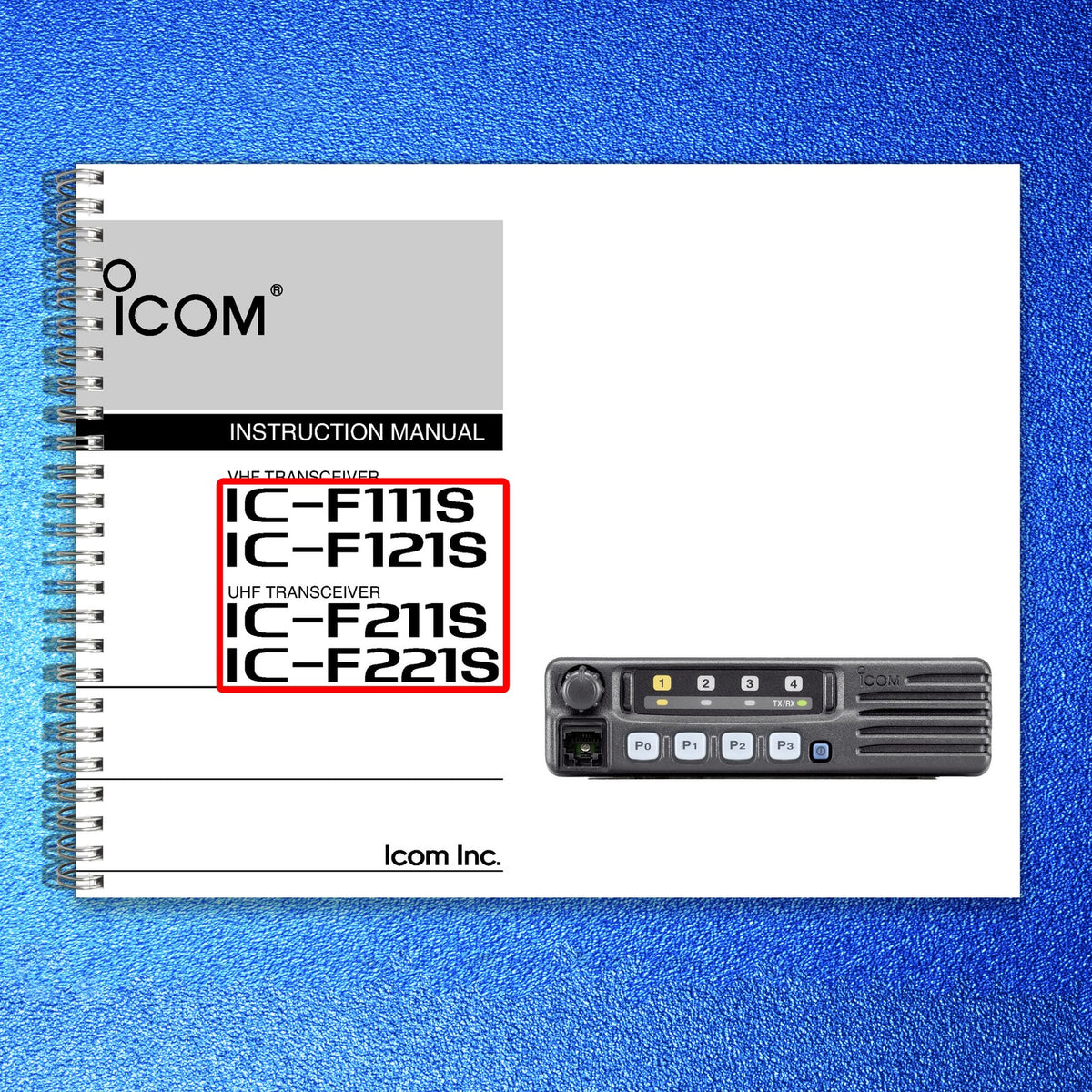 ICOM IC-F111S IC-F121S IC-F211S IC-F221S Transceiver Instruction Manual - BOUND
