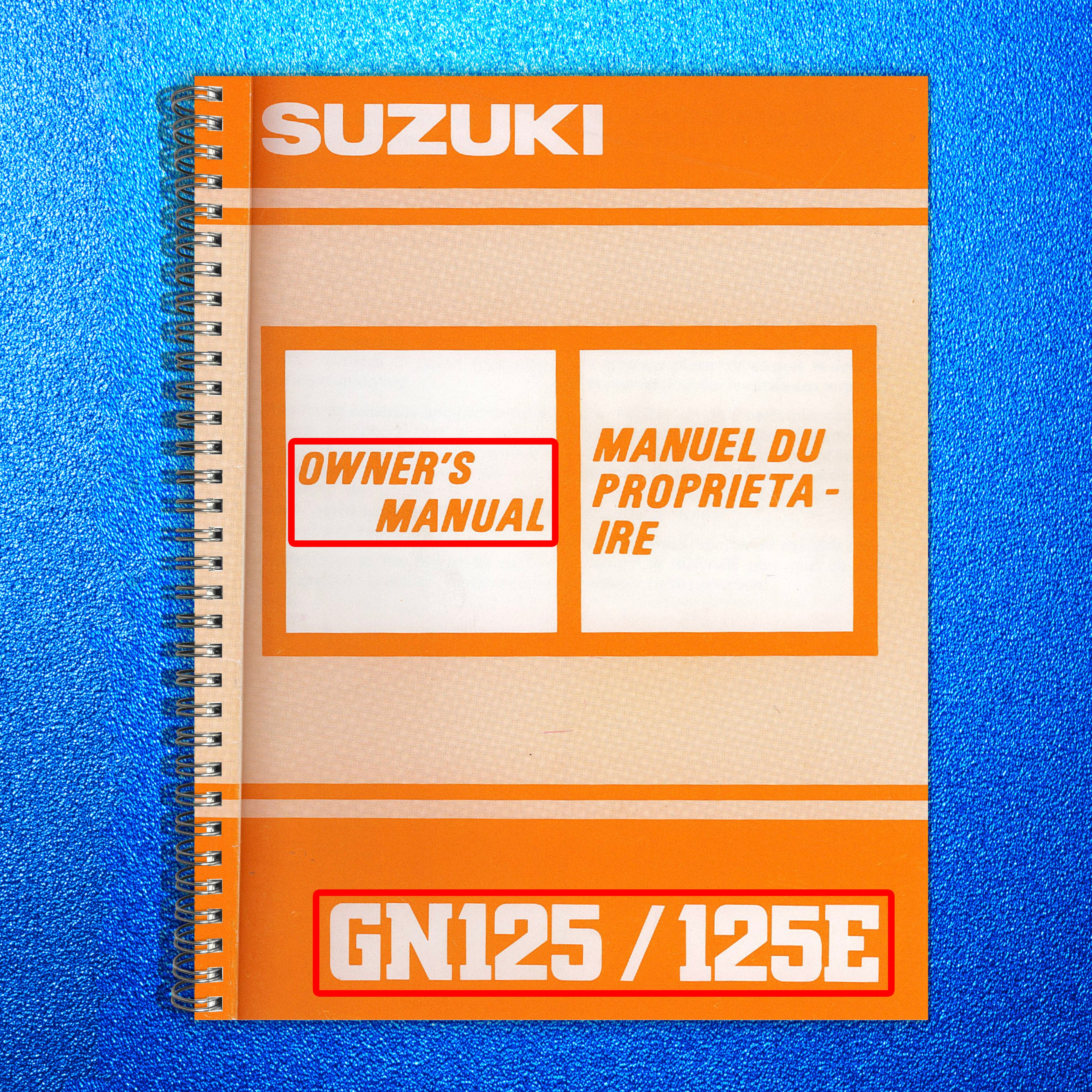 SUZUKI GN125 Motorcycle Owners Manual 1990 - STEEL WIRE BOUND - TOUGH COVERS
