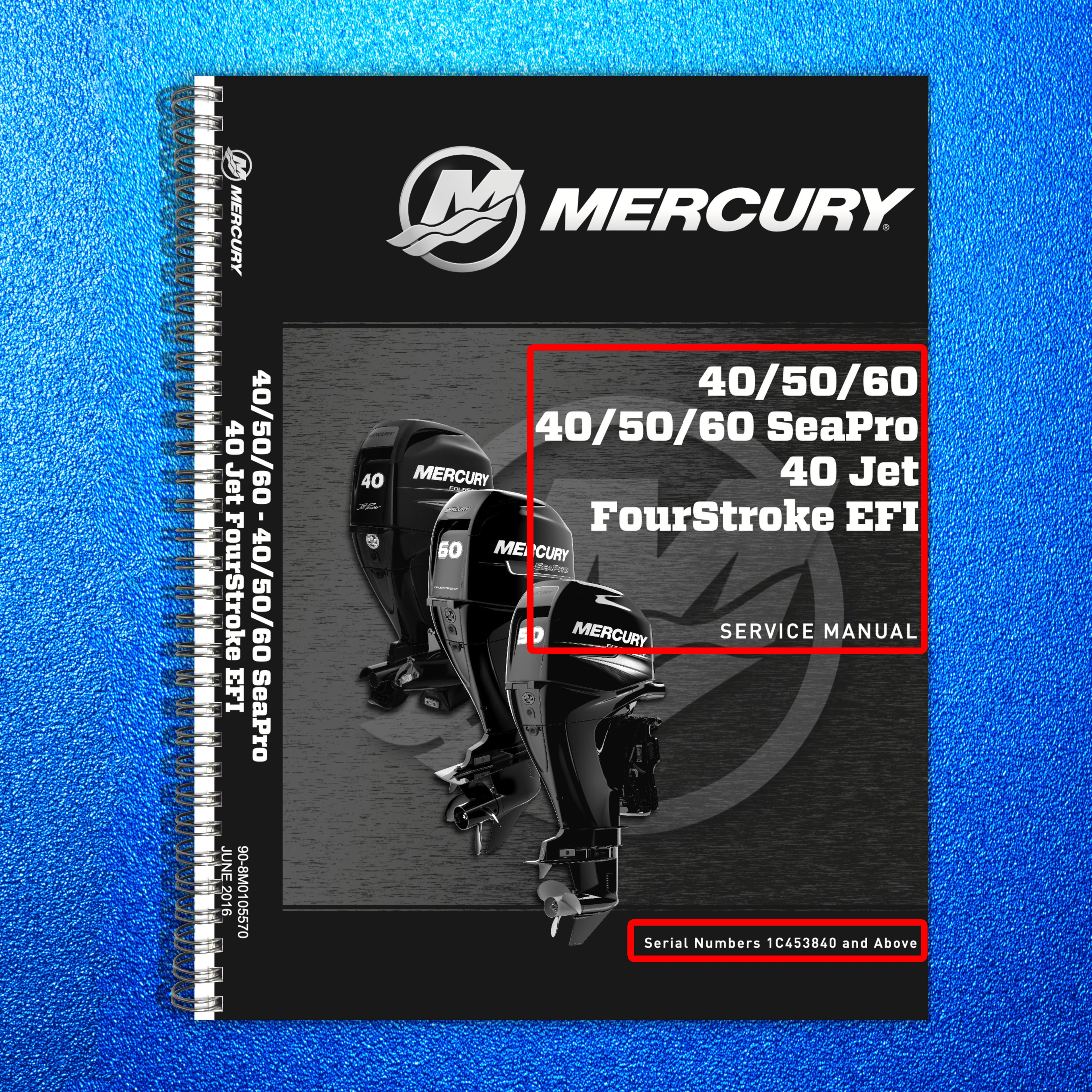 MERCURY 40 50 60 SEAPRO JET FOURSTROKE EFI SERVICE MANUAL, COVERS BOUND FOLDOUTS
