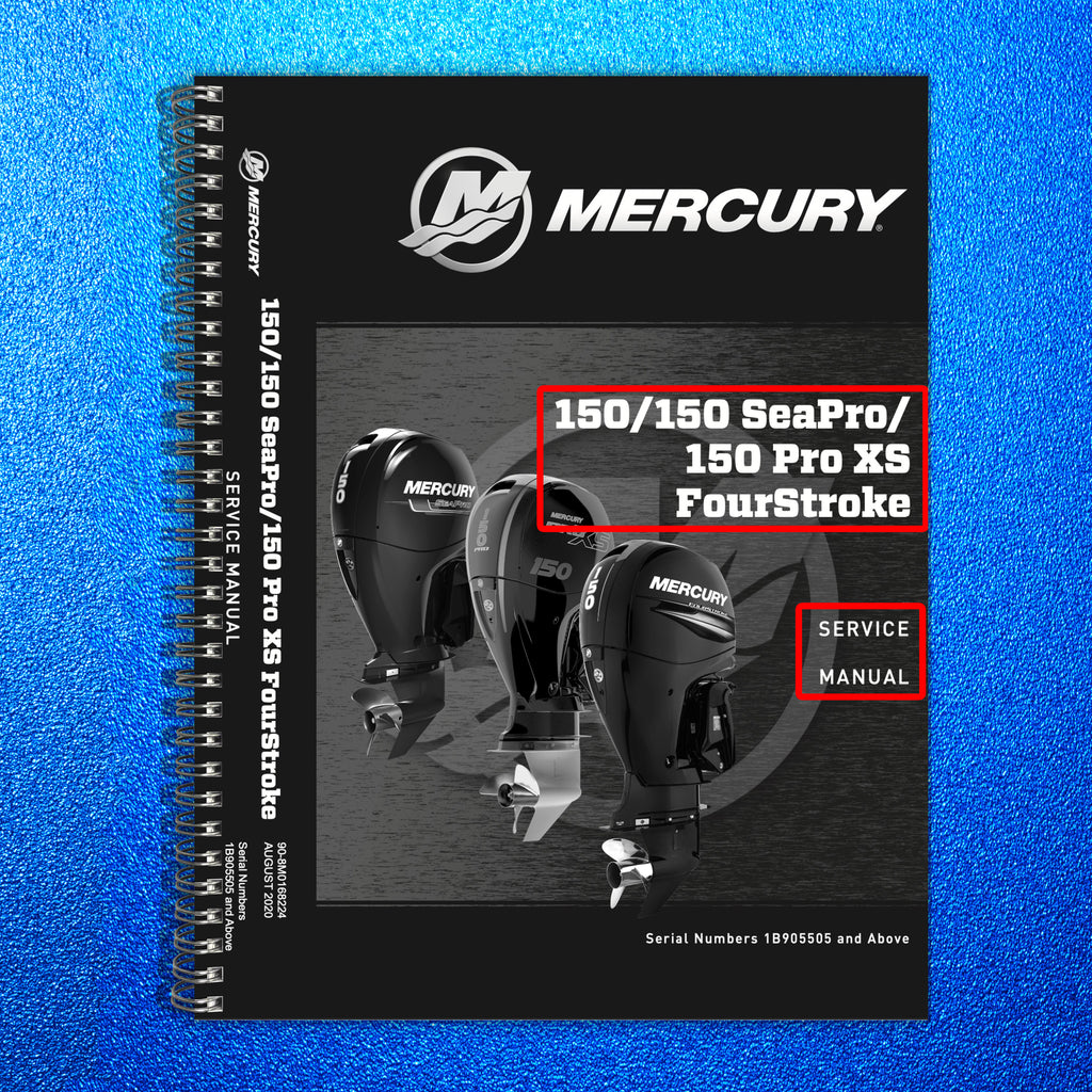 MERCURY 150 SEAPRO 150 PRO XS FOURSTROKE SERVICE MANUAL, BOUND, COVERS, FOLDOUTS