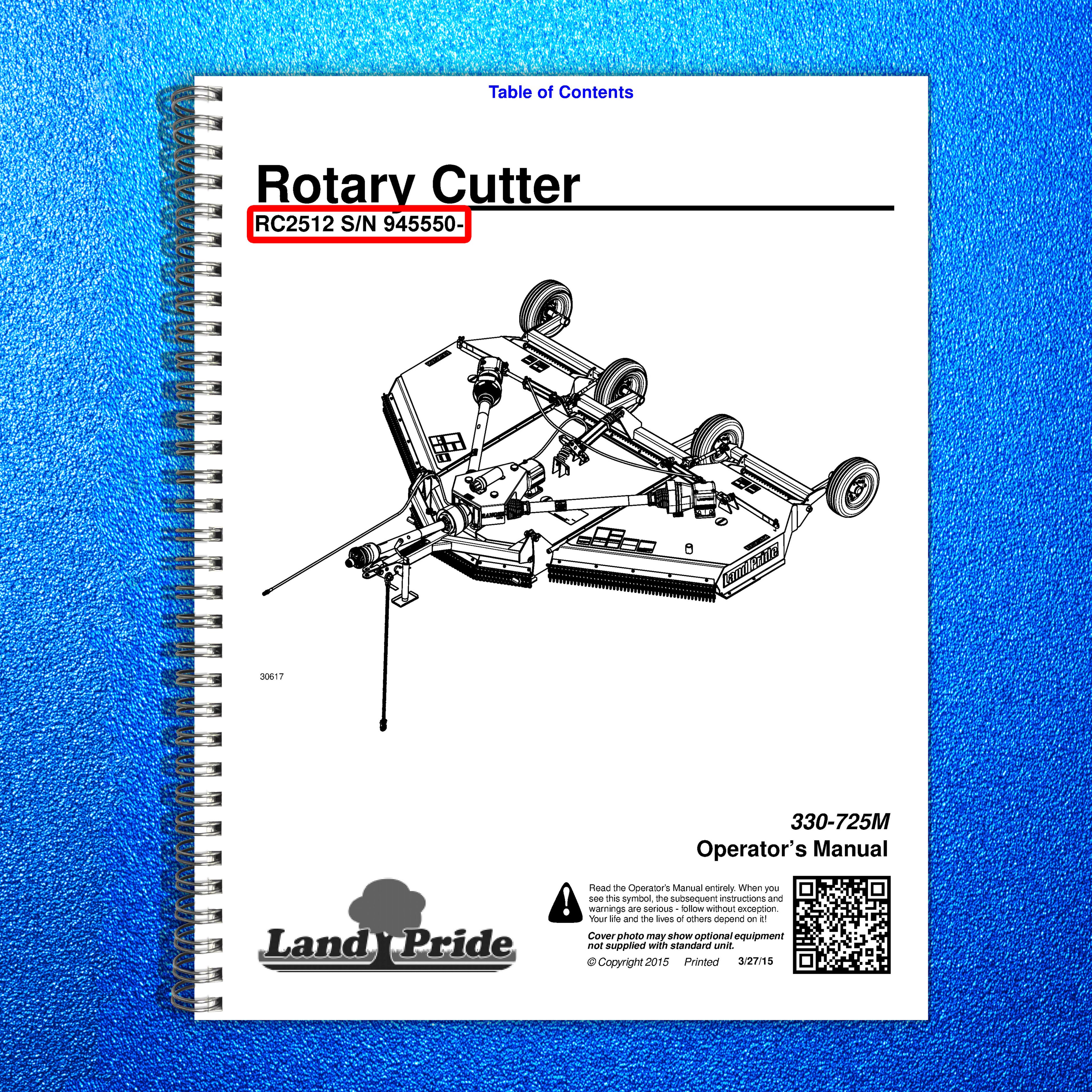 LAND PRIDE RC2512 Rotary Cutters Operators Manual 2015 - WIRE BOUND - COVERS
