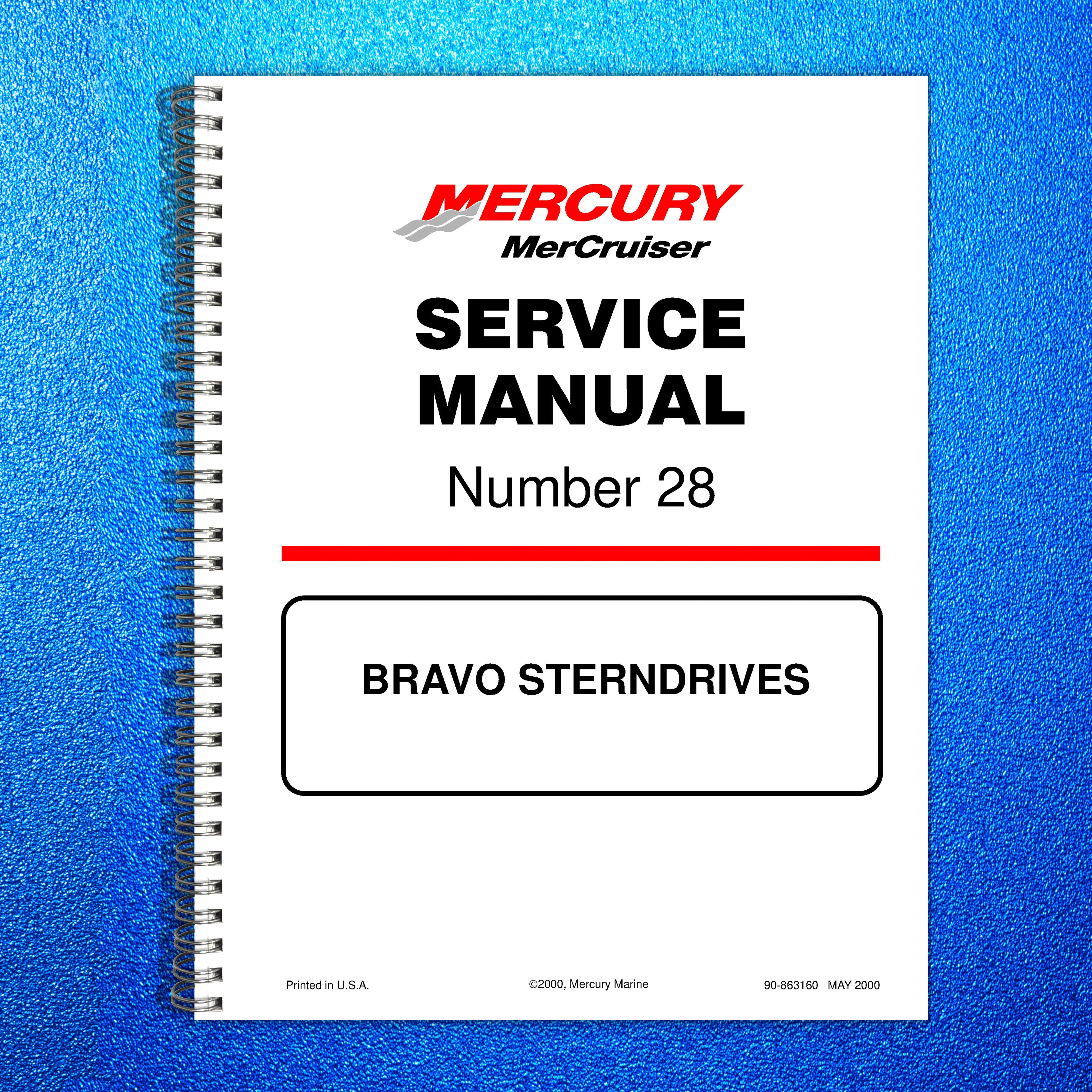 MERCURY MERCRUISER Bravo Sterndrives Service Manual 2000 - WIRE BOUND - COVERS