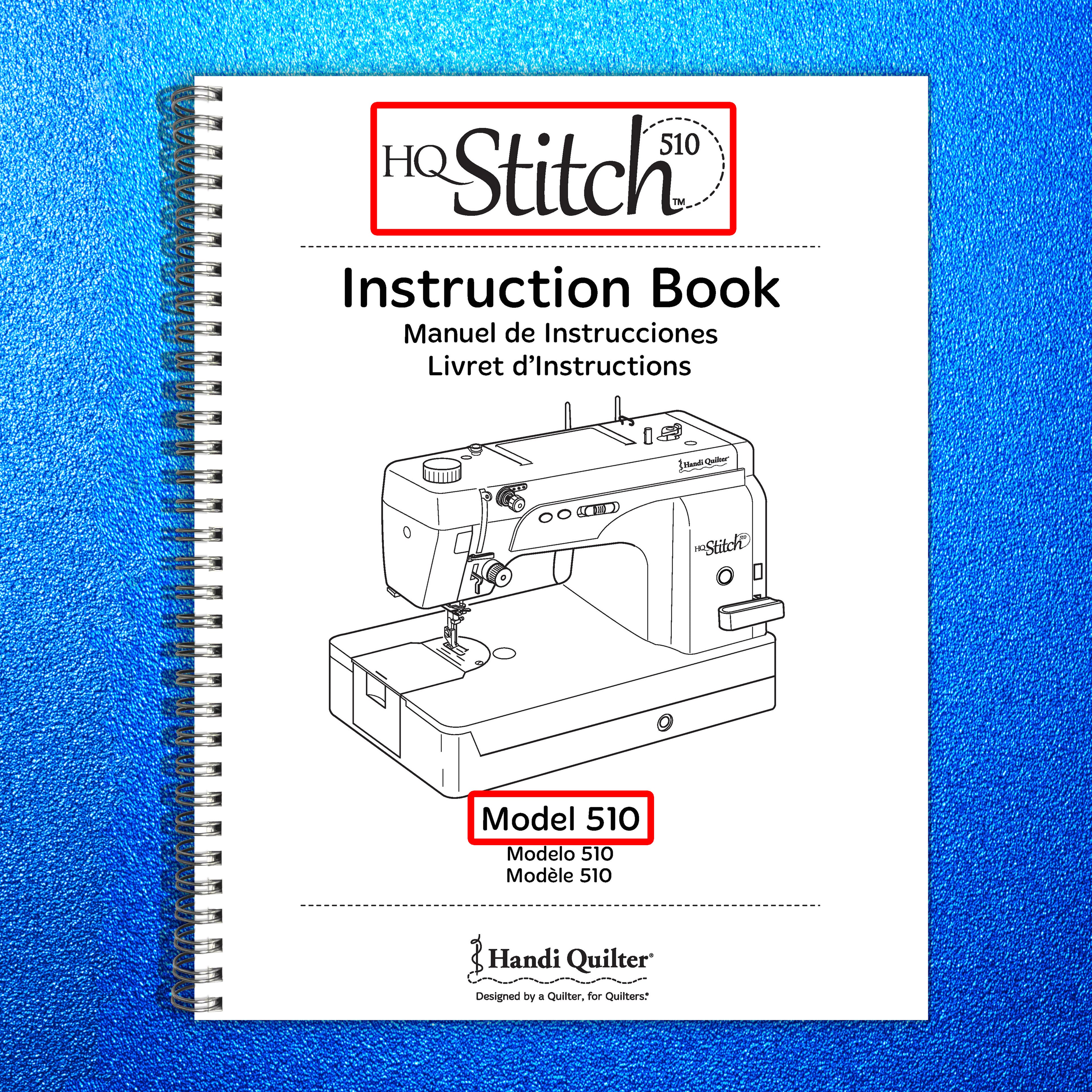 HANDI QUILTER HQ Stitch Model 510 Instruction Manual - WIRE BOUND - COVERS