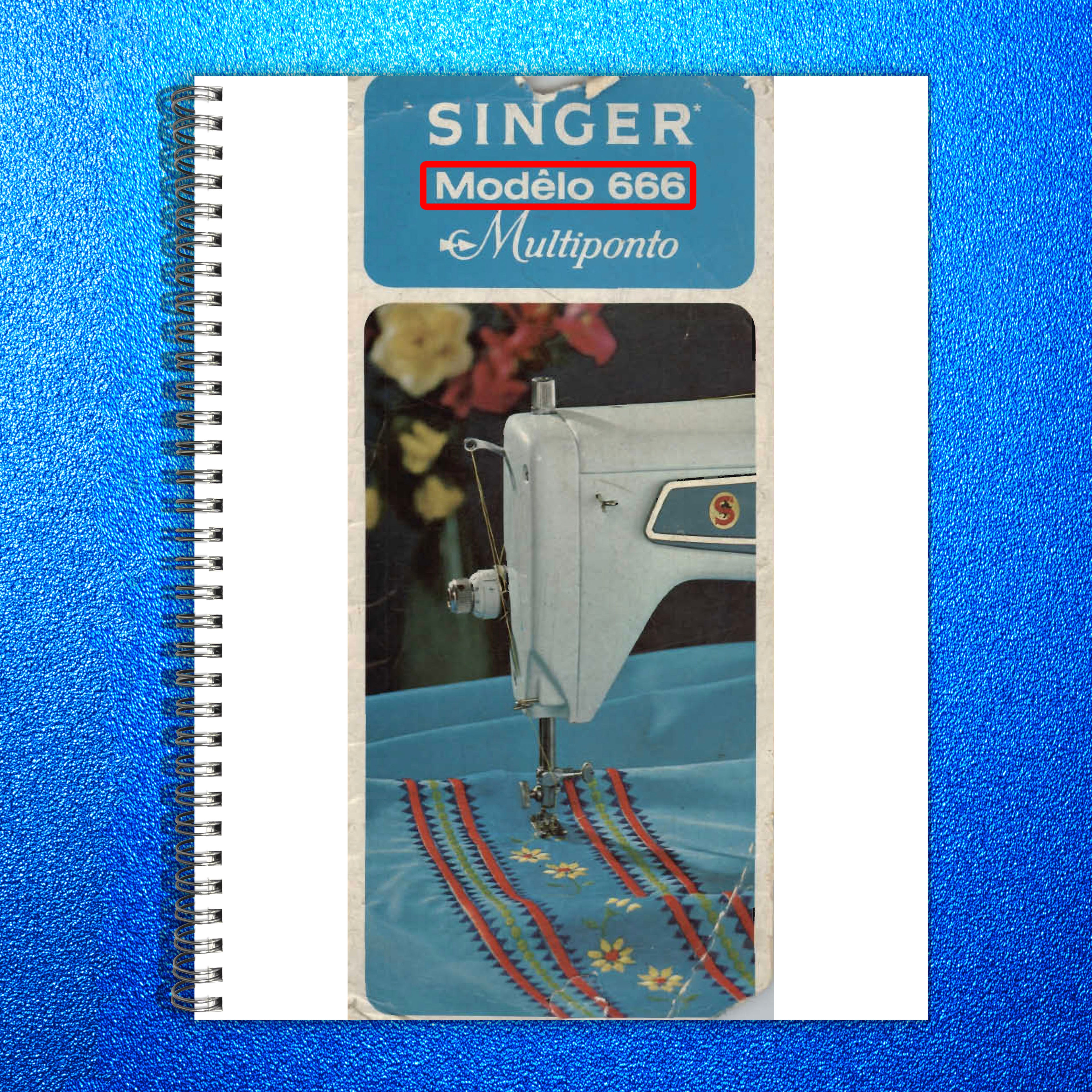 SINGER 666 Multiponto Sewing Machine Instruction Manual - WIRE BOUND - COVERS