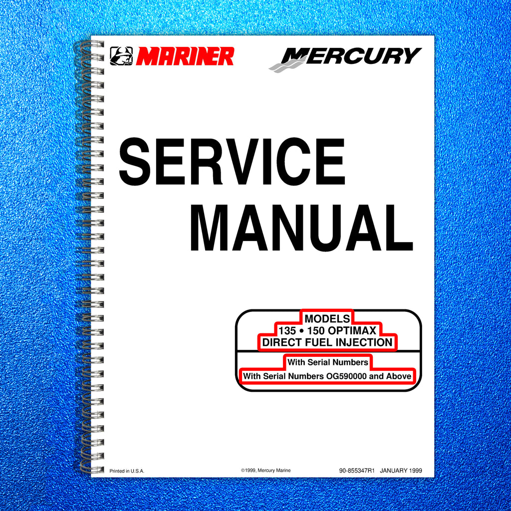 MERCURY 135 150 OPTIMAX DIRECT FUEL INJ SERVICE MANUAL - WIRE BOUND- TUFF COVERS