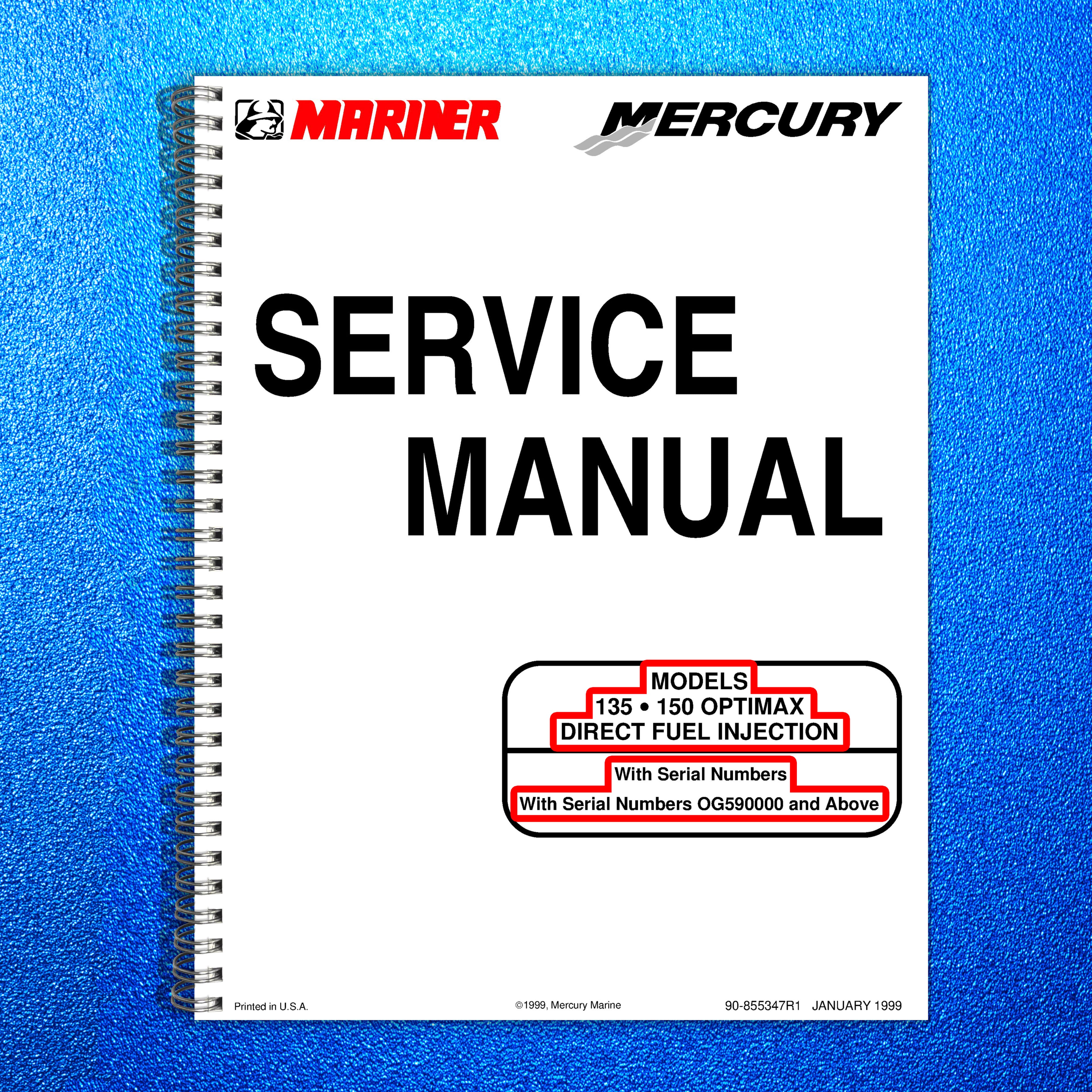 MERCURY 135 150 OPTIMAX DIRECT FUEL INJ SERVICE MANUAL - WIRE BOUND- TUFF COVERS