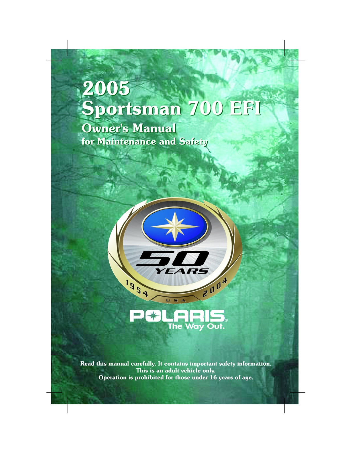 POLARIS Sportsman 700 EFI 2005 Bundle Workshop & Operators Manual, BOUND COVERS