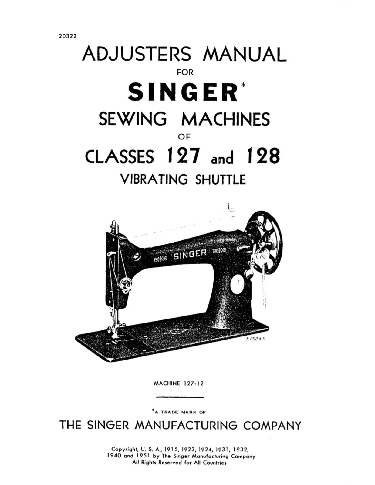 SINGER 127 128 ADJUSTERS & USER Manual BUNDLE - WIRE BOUND - PROTECTIVE COVERS