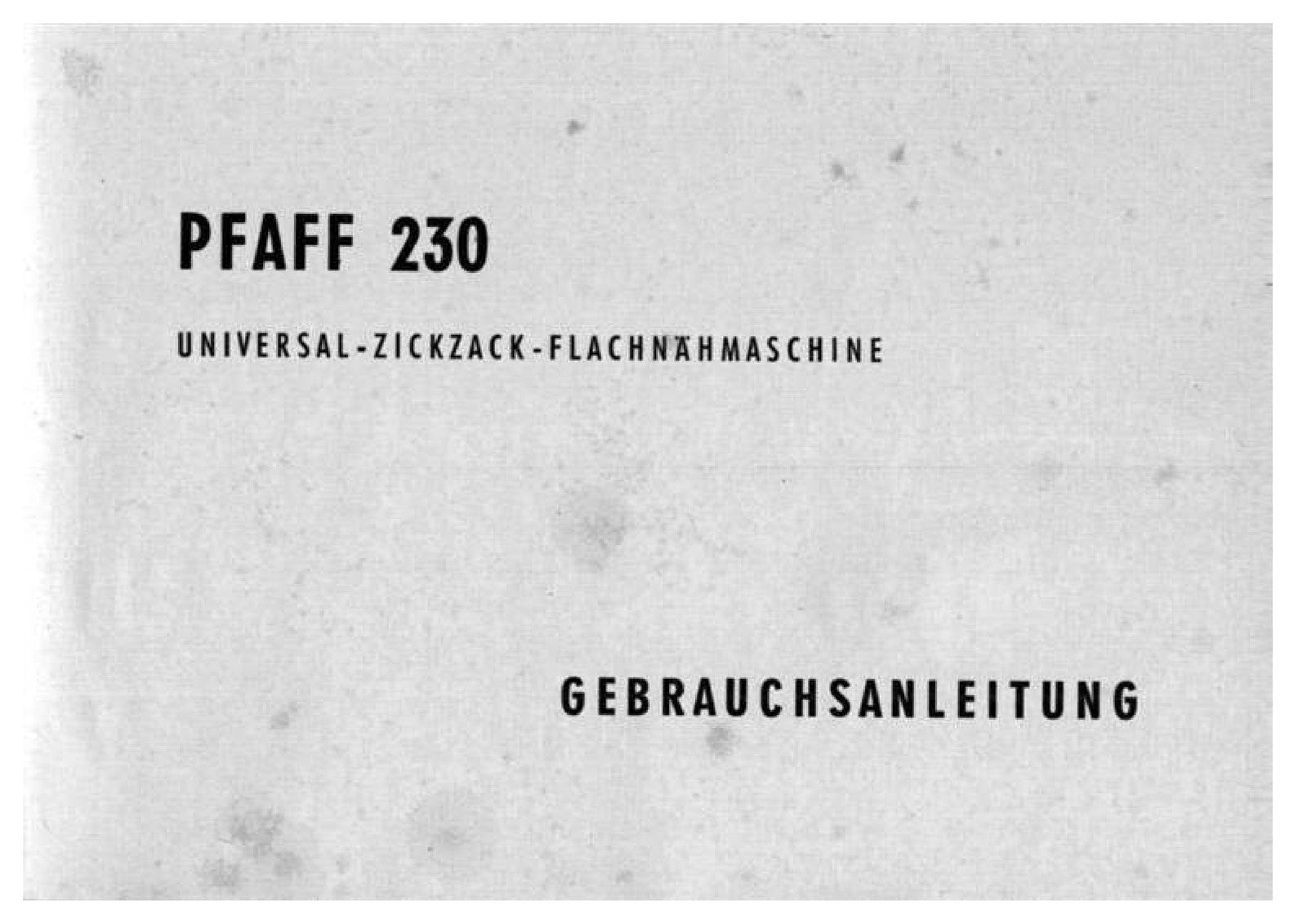 PFAFF 230 332 Sewing Machine Service & Operators Manual BUNDLE - WIRE BOUND