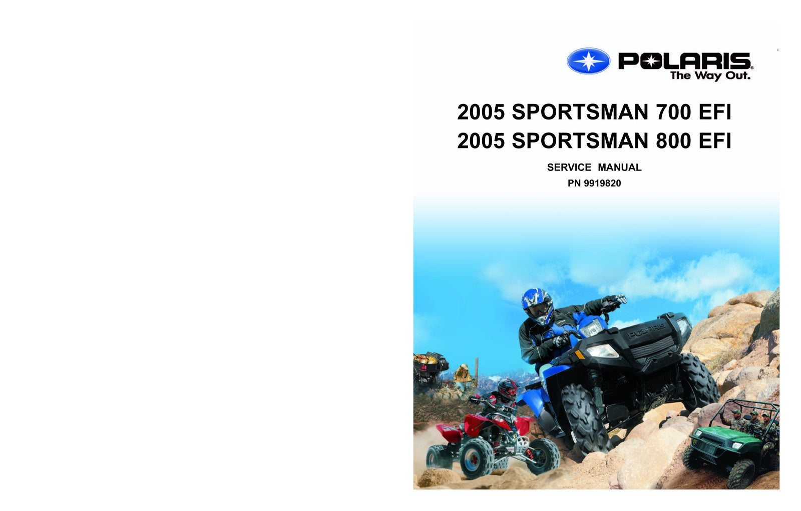 POLARIS Sportsman 700 EFI 2005 Bundle Workshop & Operators Manual, BOUND COVERS