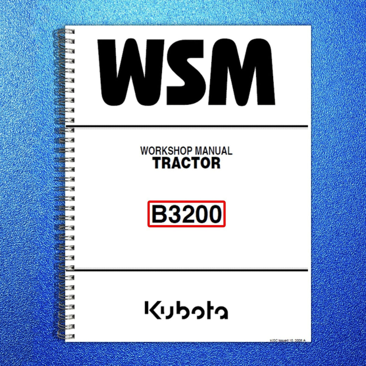 KUBOTA B3200 BUNDLE - OPERATORS & WORKSHOP MANUAL PAIR - WIRE BOUND - COVERS