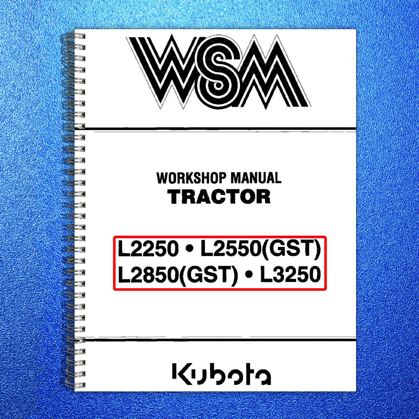 KUBOTA L2250 L2550 L2850 L3250 GST Workshop & Operators Manual BUNDLE