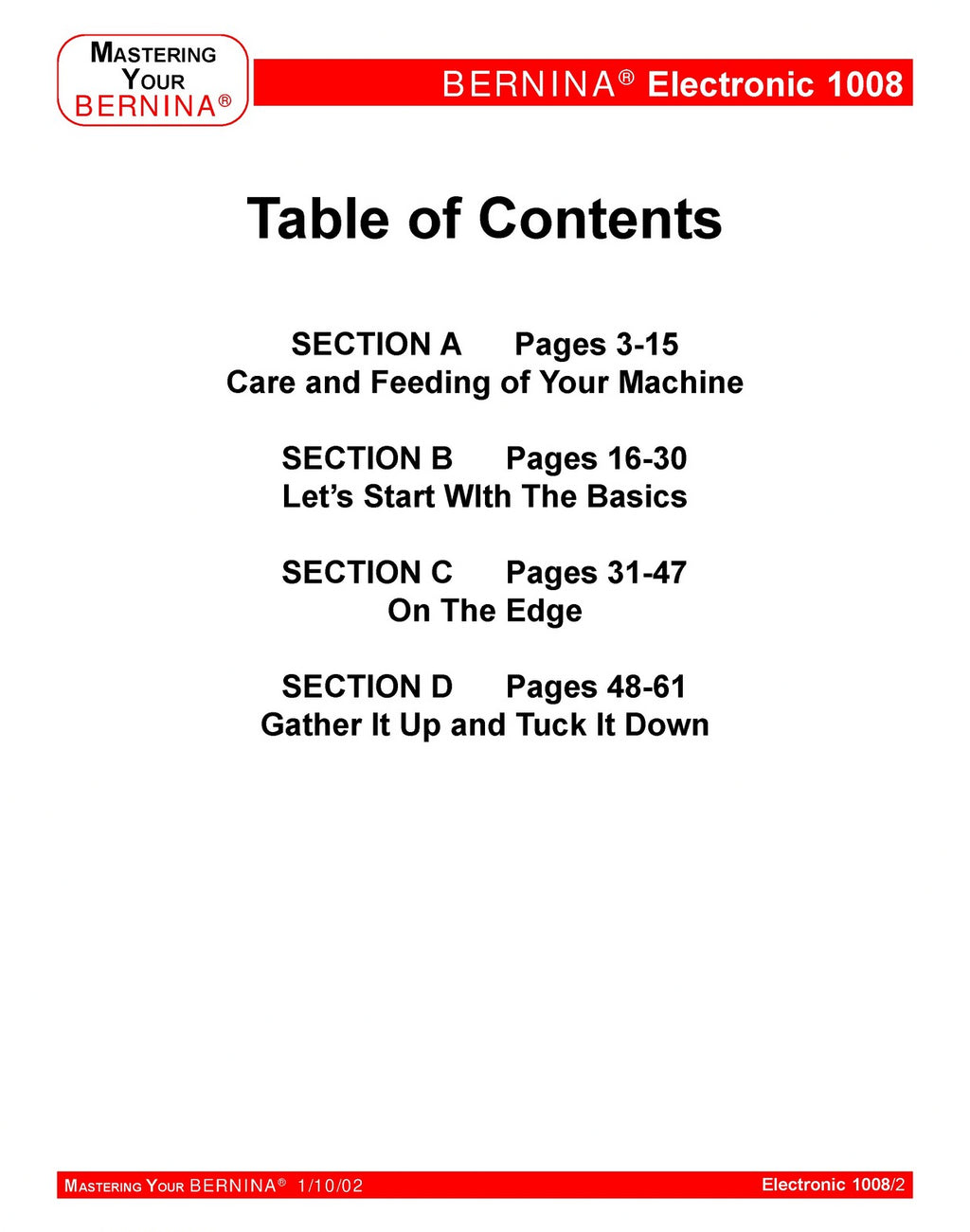 BERNINA 1008 Mastery Owners Workbook Manual - WIRE BOUND - TOUGH COVERS