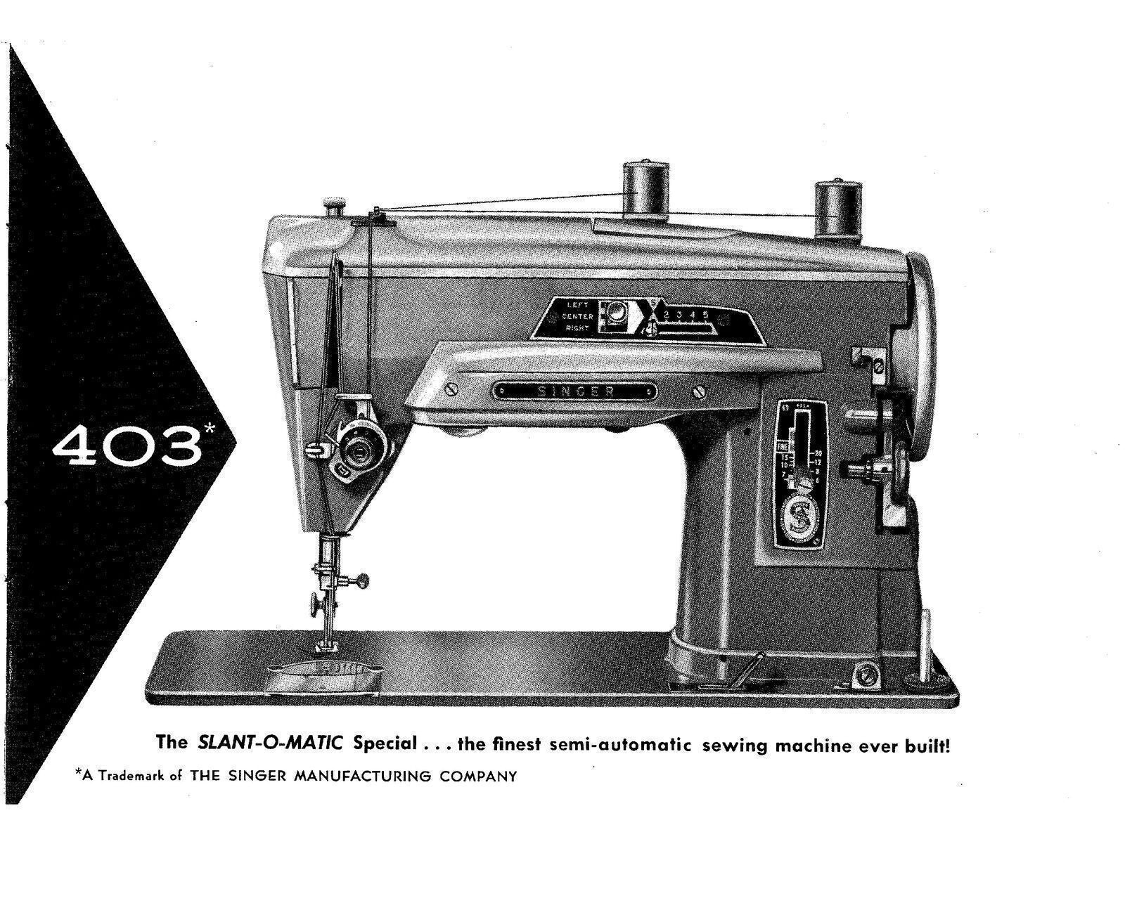 Singer 403 Special Slant O Matic Sewing Machine Instructions Manual - WIRE BOUND
