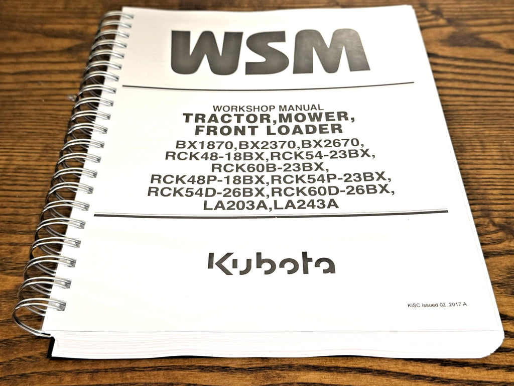 KUBOTA BX1870 BX2370 BX2670 TRACTOR MOWER LOADER WORKSHOP MANUAL BOUND, FOLDOUTS