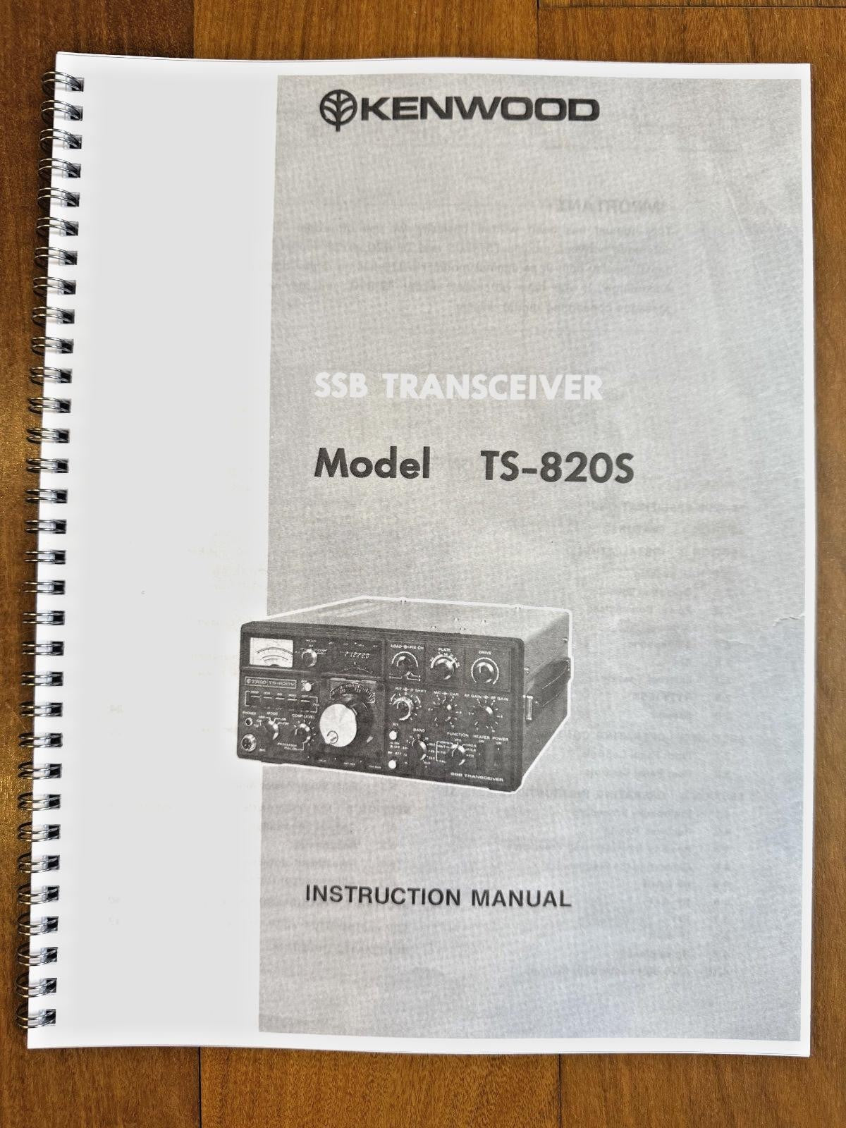 KENWOOD TS-820S Transceiver Manual - WIRE BINDING - TOUGH COVERS - XL FOLDOUT!