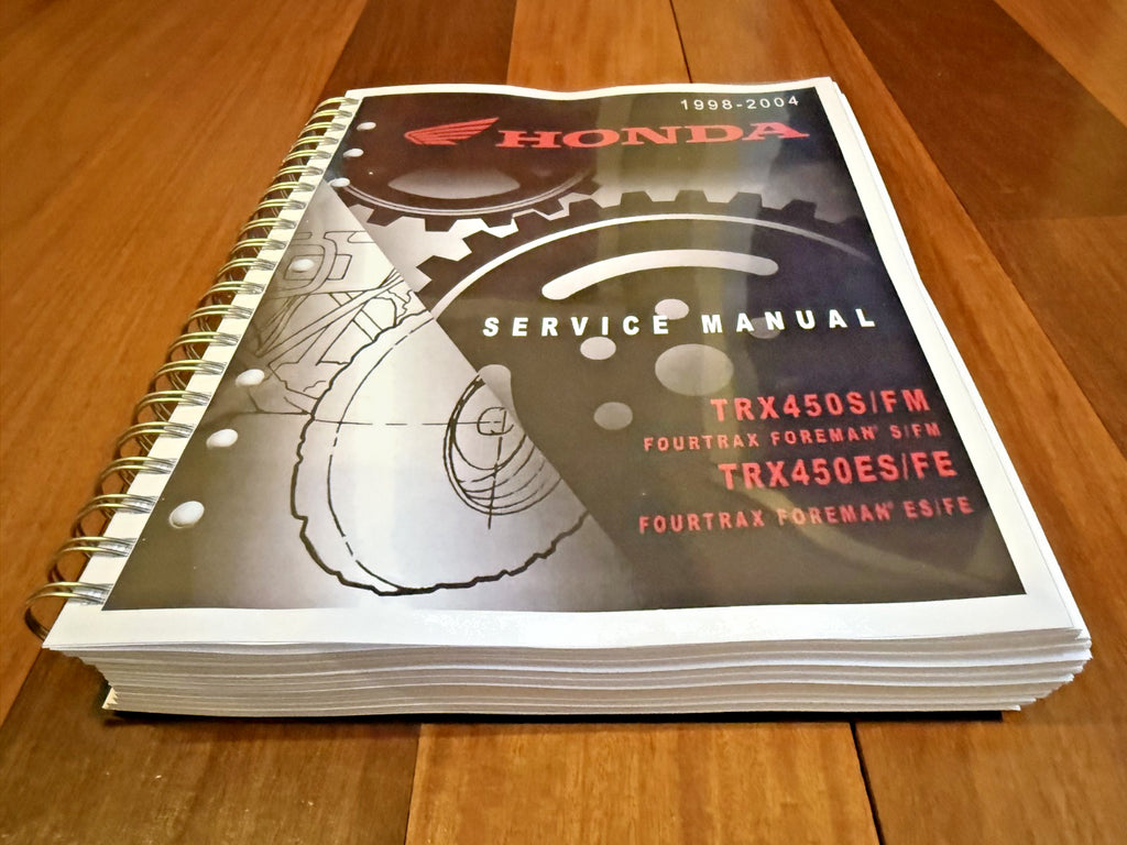 HONDA 1998-2004 TRX450S/FM TRX450ES/FE Foreman 450 Service Manual BOUND FOLDOUTS