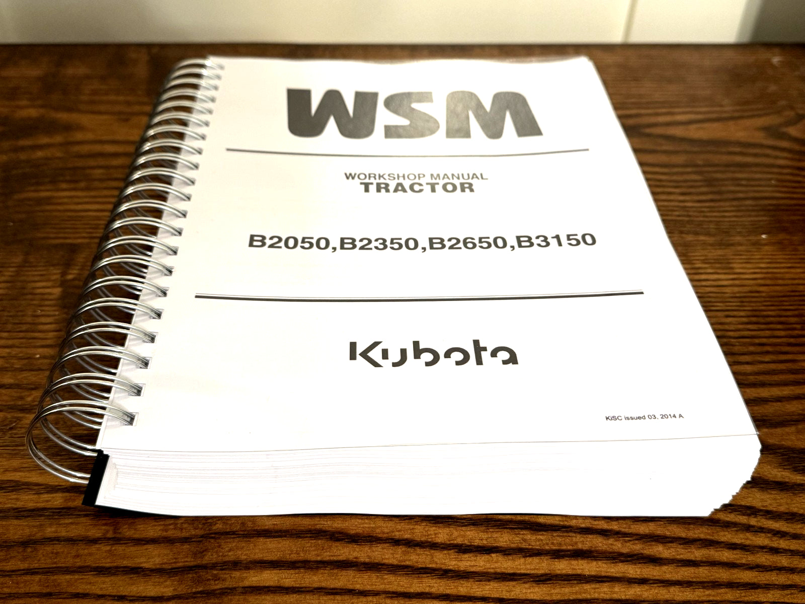 KUBOTA B2050 B2350 B2650 B3150 TRACTOR WORKSHOP MANUAL - WIRE BOUND- XL FOLDOUTS