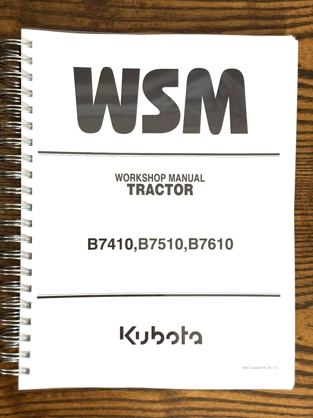 KUBOTA B7410 B7510 B7610 WORKSHOP MANUAL - WIRE BOUND - COVERS - XL FOLDOUTS!