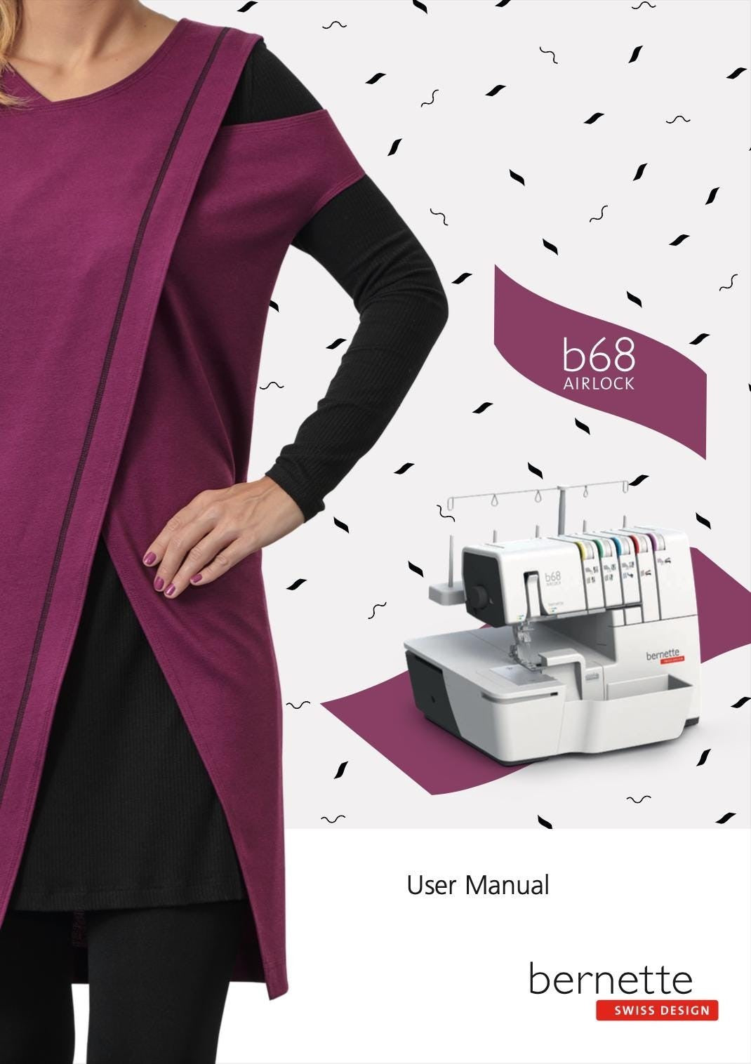 BERNINA B68 Airlock Serger User Manual + 2 WORKBOOK BUNDLE: Basics; Stitch Types