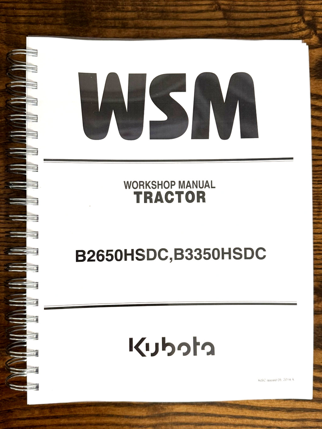 KUBOTA B2650 B3350 HSDC TRACTOR WORKSHOP MANUAL WIRE BOUND, COVERS, XL FOLDOUTS
