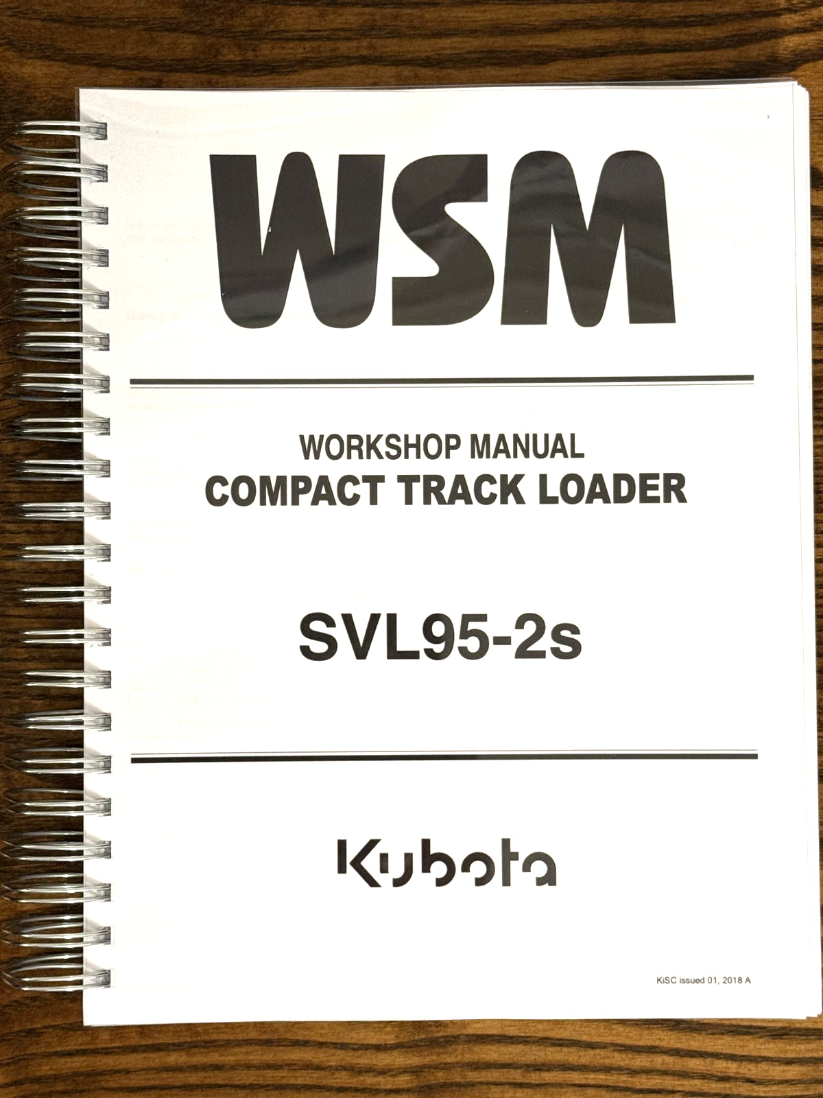KUBOTA SVL95-2 COMPACT TRACK LOADER WORKSHOP MANUAL - WIRE BOUND - XL FOLDOUTS!