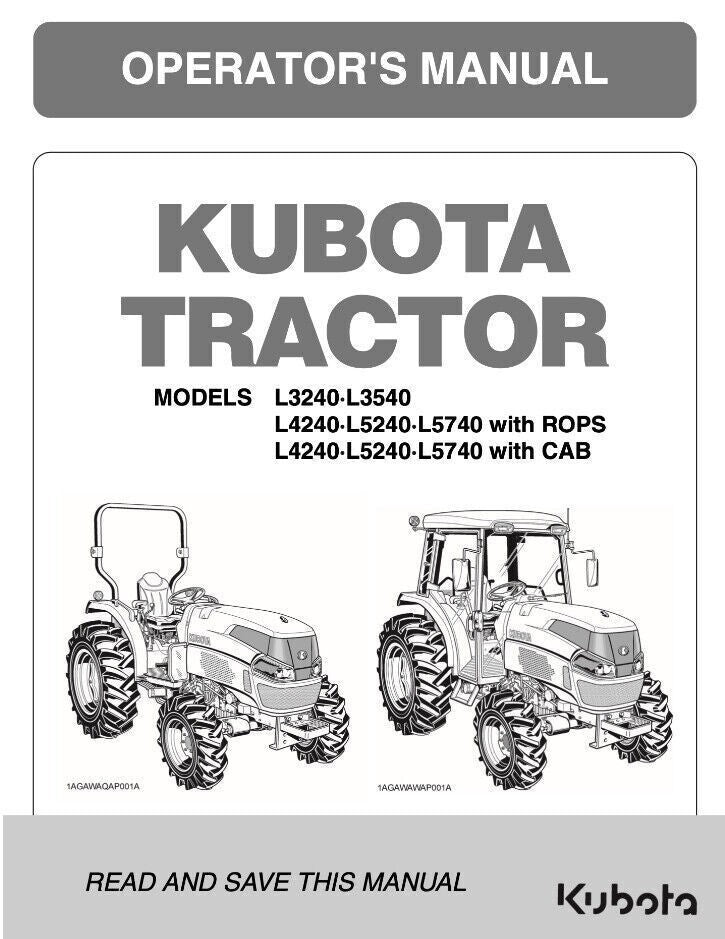 KUBOTA (+CAB) L3240 L3540 L3940 L4240 L4740 5040 5240 5740 ROPS OPERATORS MANUAL