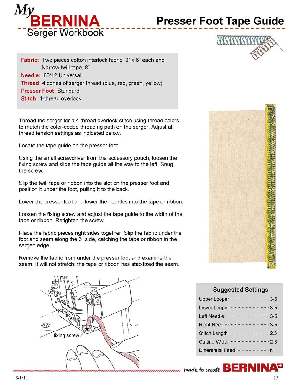 BERNINA Serger Workbook 1 Basic Serger Use - STEEL WIRE BOUND - TOUGH COVERS